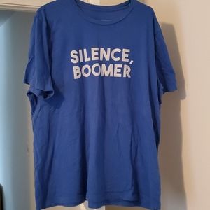 Silence Boomer tshirt
